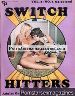 Switch Hitters volume 3 no 3 1972 - Calga Publishers Magazine